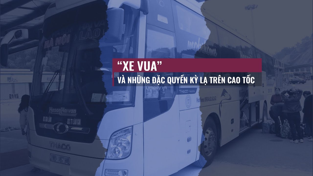 Xe khách Hà Sơn - Hải Vân và đặc quyền kỳ lạ -xé rào cao tốc- - VTC Now