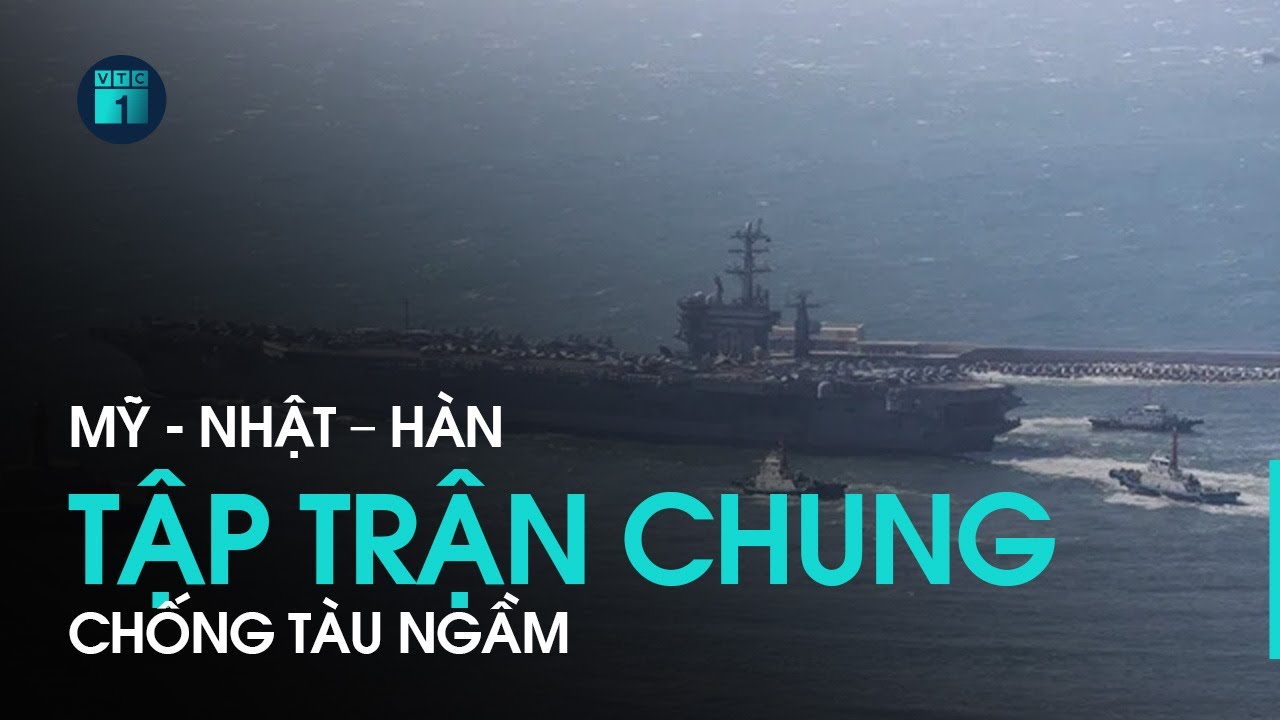 Cận cảnh cuộc tập trận chung chống tàu ngầm Triều Tiên của Mỹ - Nhật - Hàn - VTC Now
