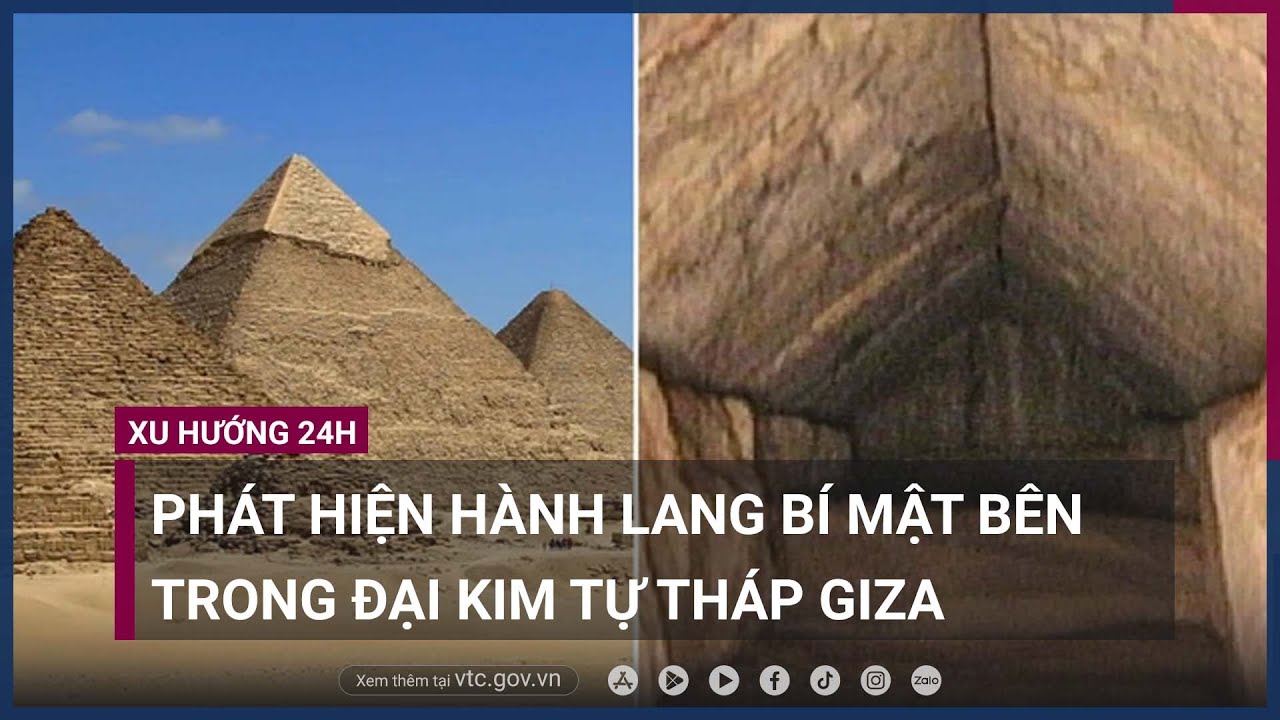 Phát hiện một đường hầm bí mật của Đại Kim tự tháp Giza - VTC Now